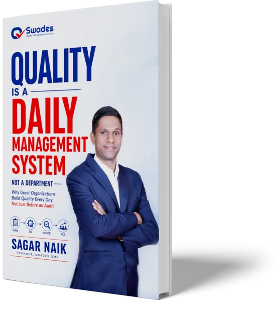 Quality Is a Daily Management System, Not a Department
